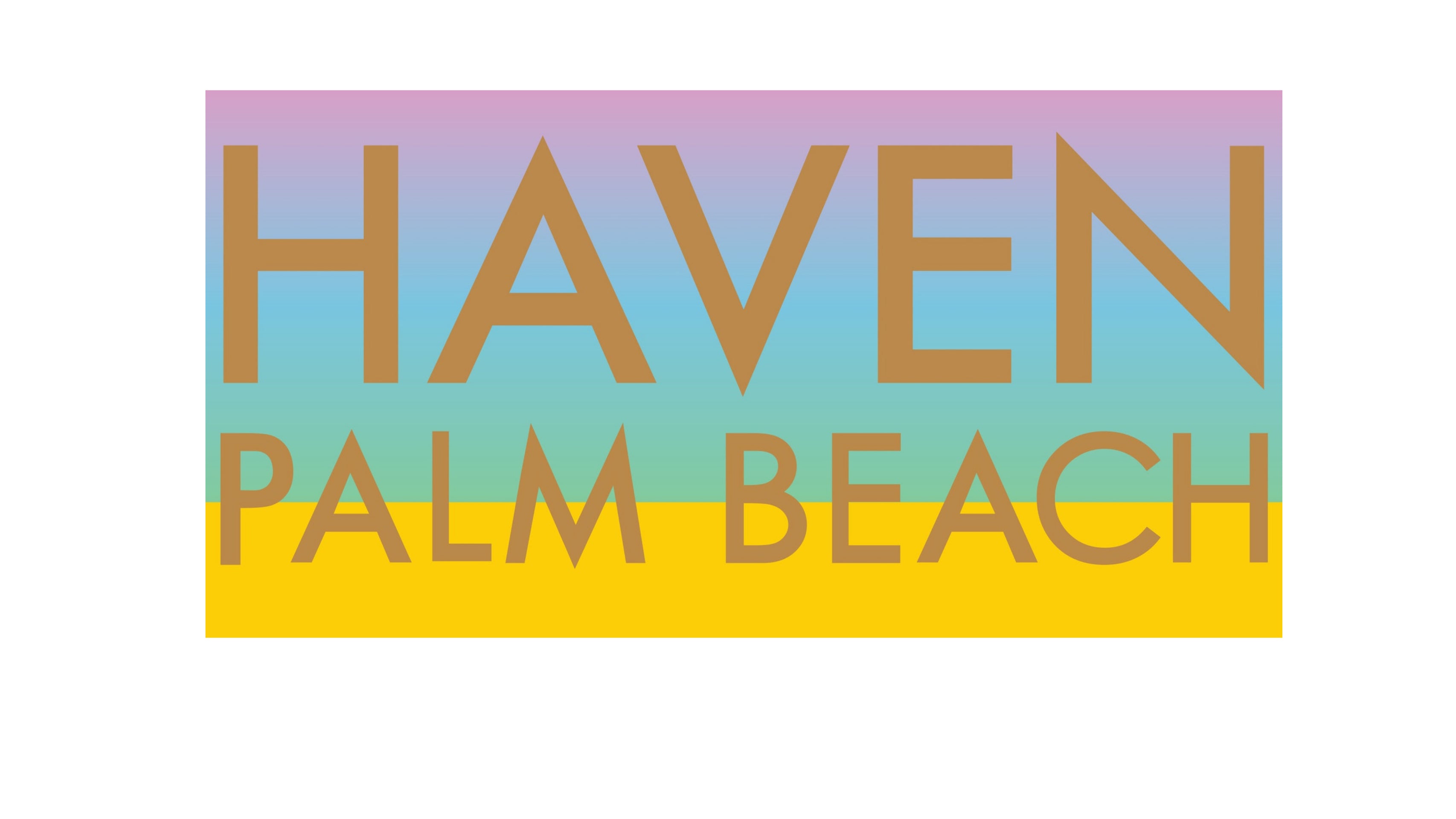 Haven Palm Beach 